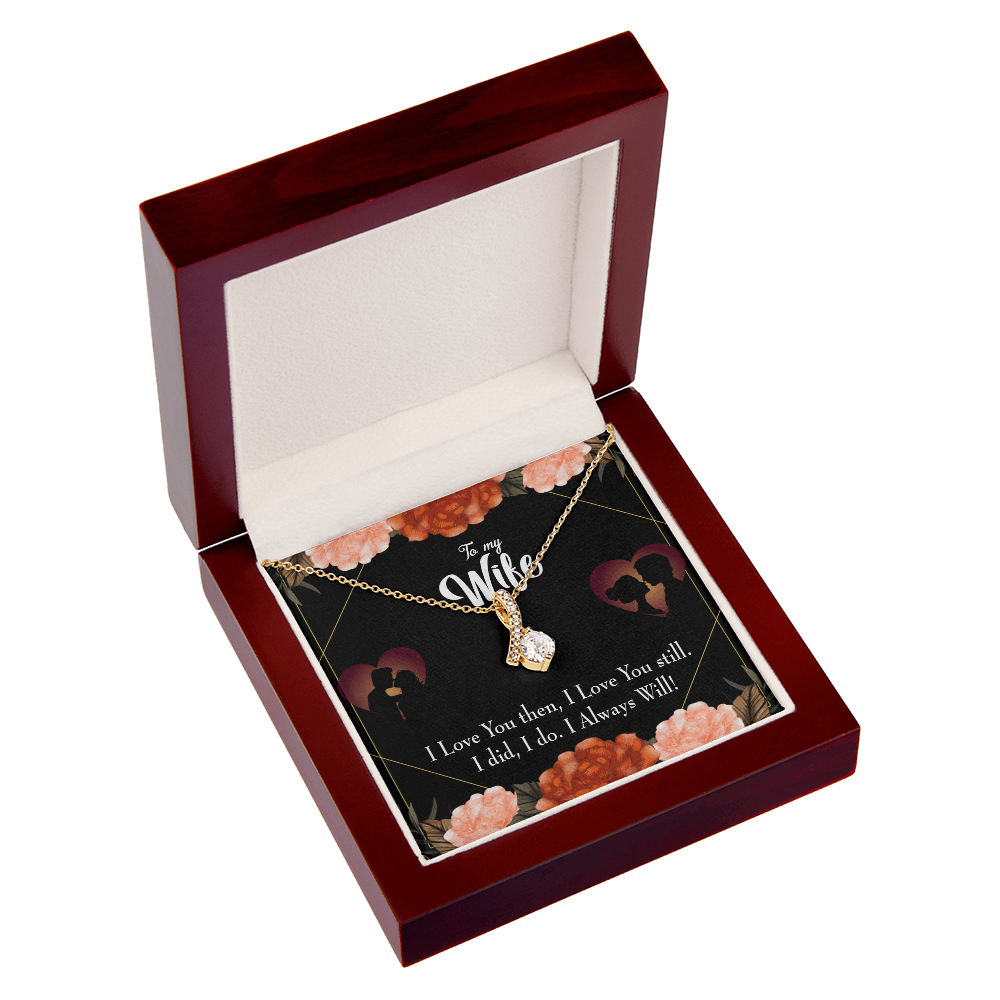 To My Wife I Love You Then and Now Alluring Ribbon Necklace Message Card-Express Your Love Gifts