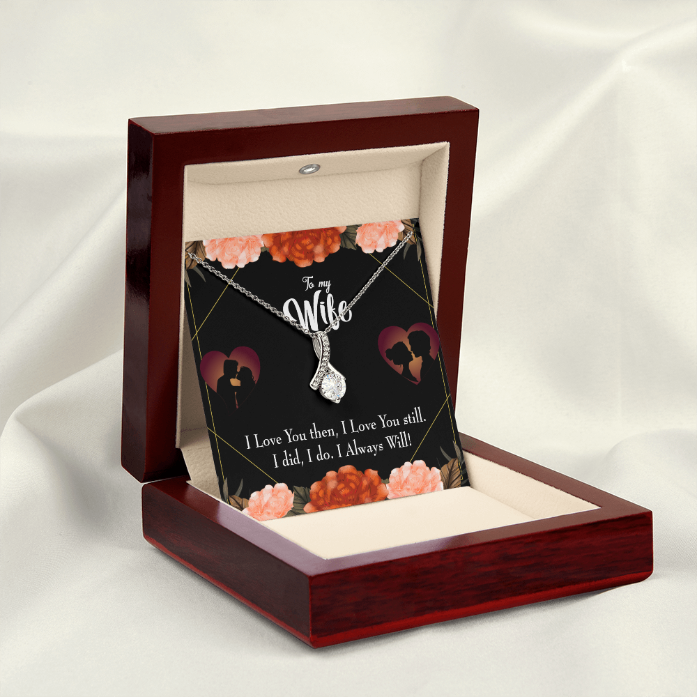 To My Wife I Love You Then and Now Alluring Ribbon Necklace Message Card-Express Your Love Gifts