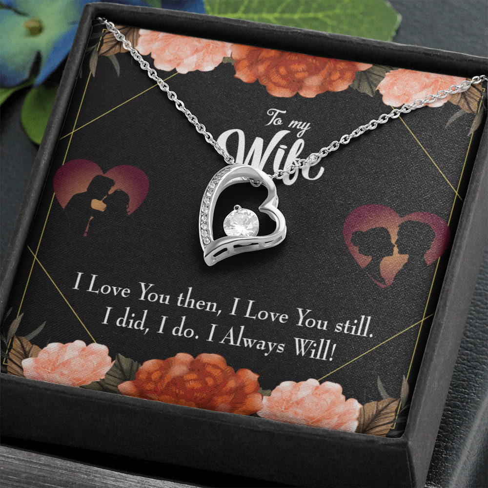 To My Wife I Love You Then and Now Forever Necklace w Message Card-Express Your Love Gifts