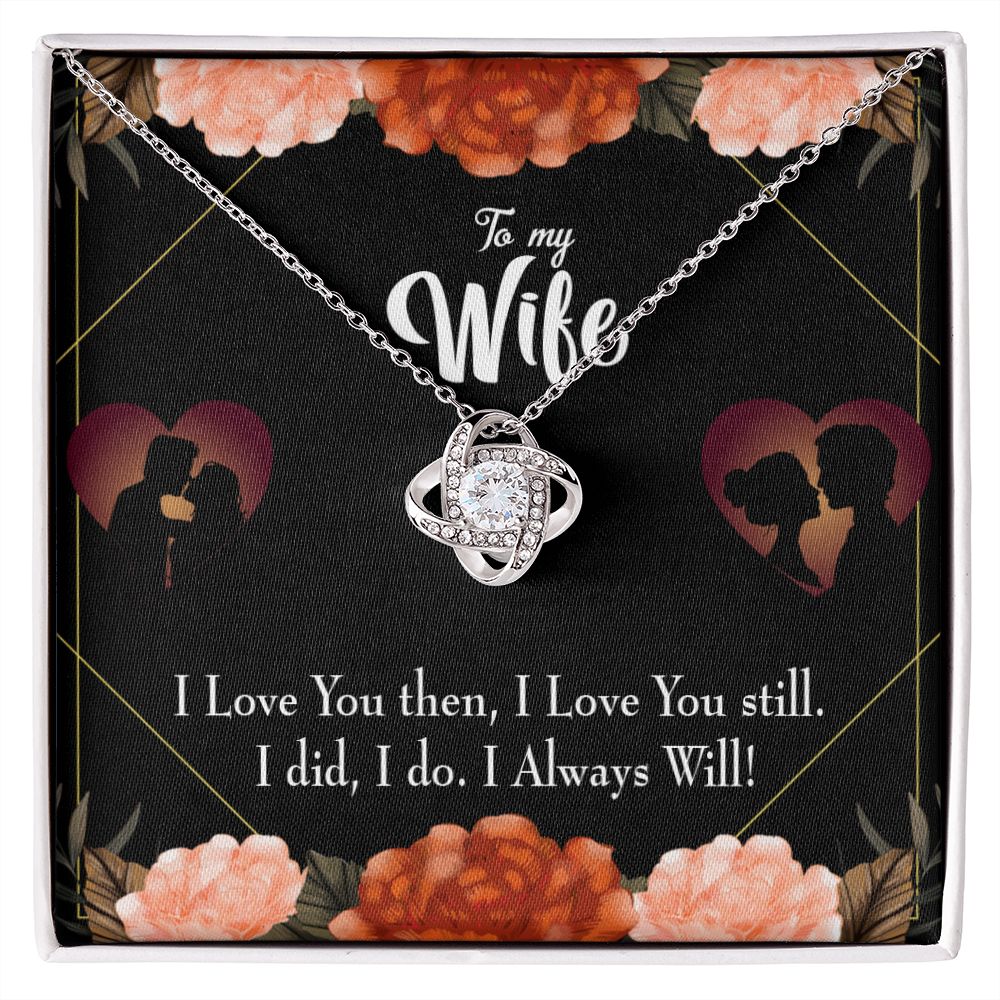 To My Wife I Love You Then and Now Infinity Knot Necklace Message Card-Express Your Love Gifts