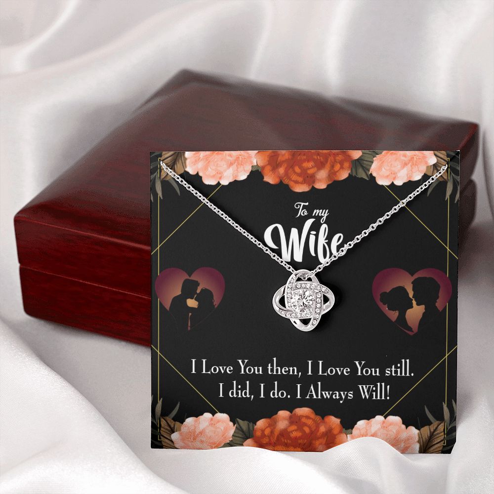 To My Wife I Love You Then and Now Infinity Knot Necklace Message Card-Express Your Love Gifts