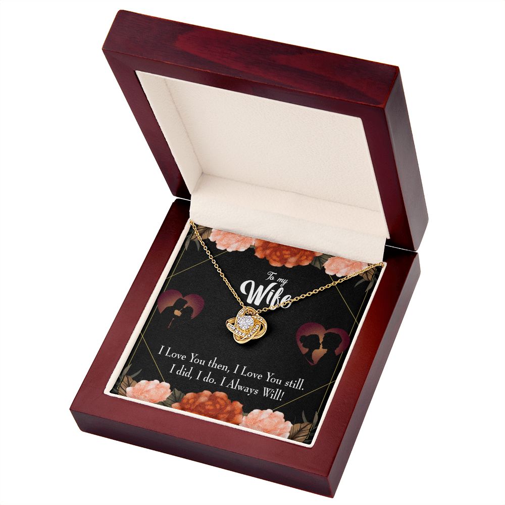 To My Wife I Love You Then and Now Infinity Knot Necklace Message Card-Express Your Love Gifts