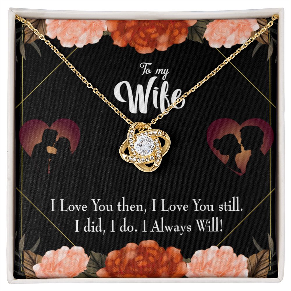 To My Wife I Love You Then and Now Infinity Knot Necklace Message Card-Express Your Love Gifts