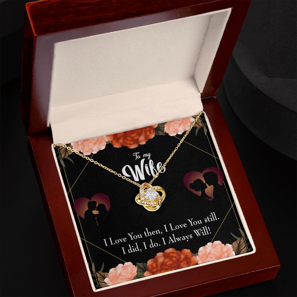 To My Wife I Love You Then and Now Infinity Knot Necklace Message Card-Express Your Love Gifts