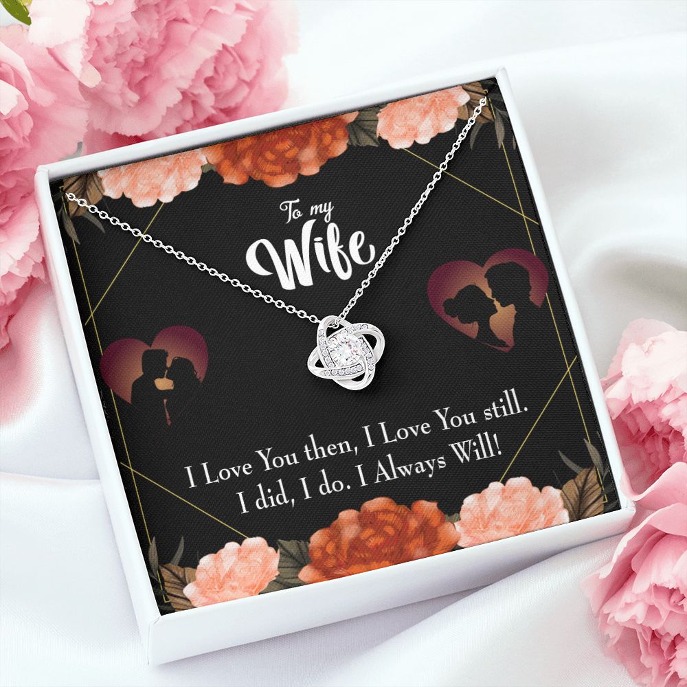 To My Wife I Love You Then and Now Infinity Knot Necklace Message Card-Express Your Love Gifts