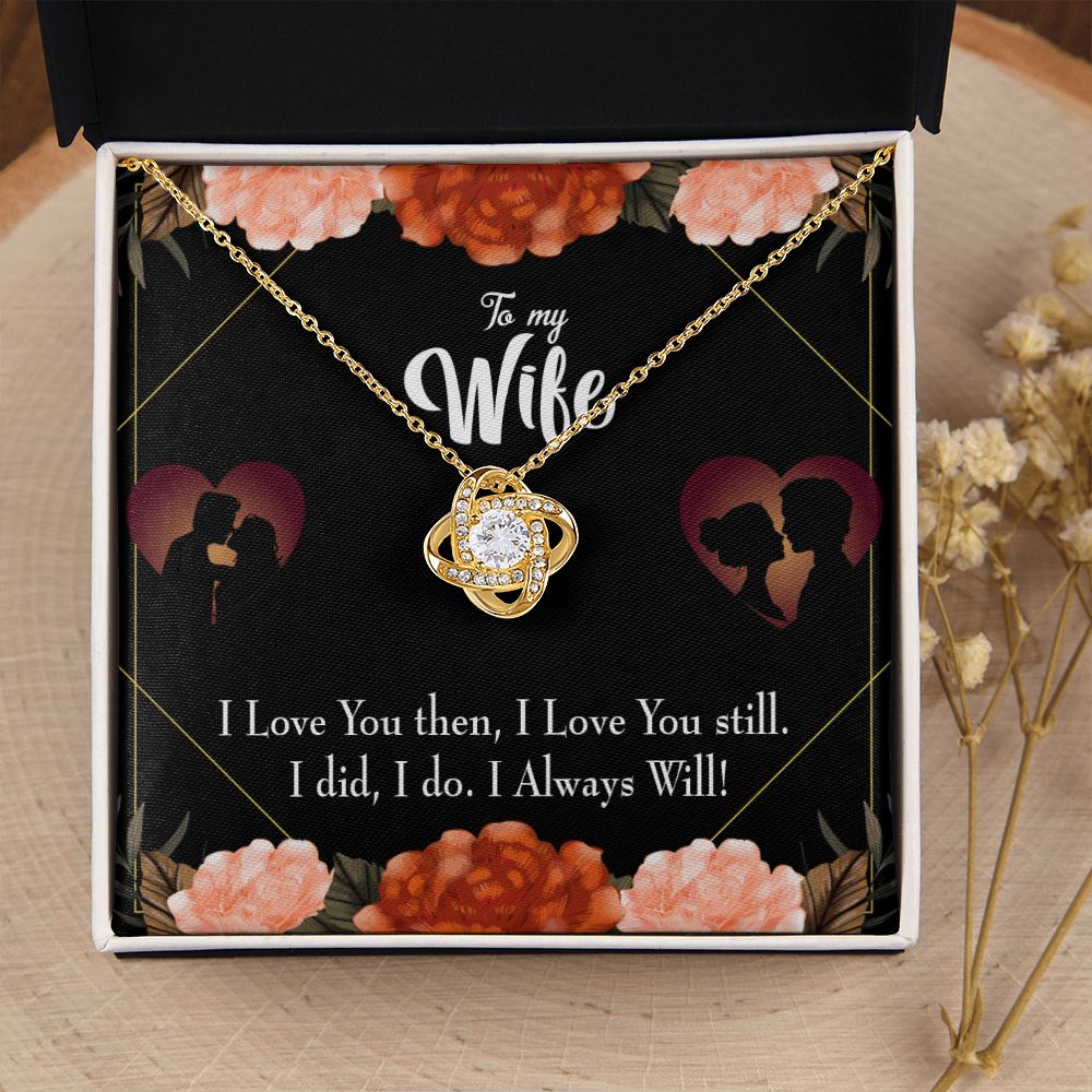 To My Wife I Love You Then and Now Infinity Knot Necklace Message Card-Express Your Love Gifts