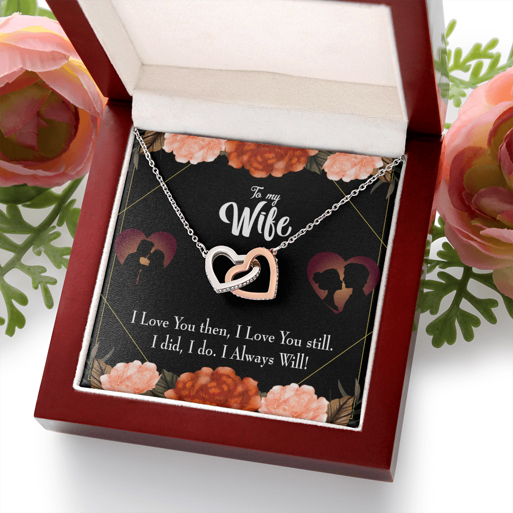 To My Wife I Love You Then and Now Inseparable Necklace-Express Your Love Gifts