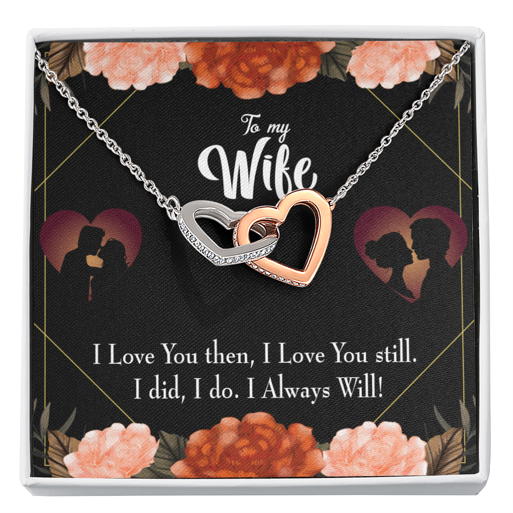 To My Wife I Love You Then and Now Inseparable Necklace-Express Your Love Gifts