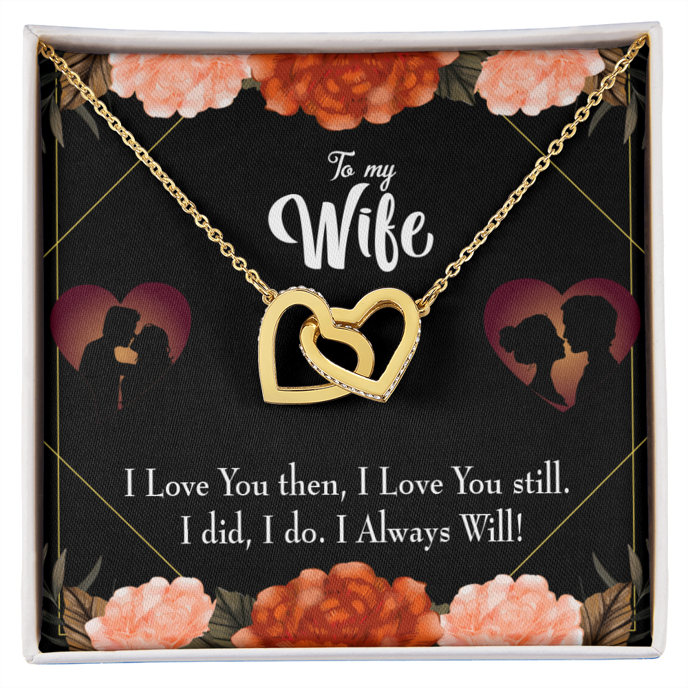 To My Wife I Love You Then and Now Inseparable Necklace-Express Your Love Gifts