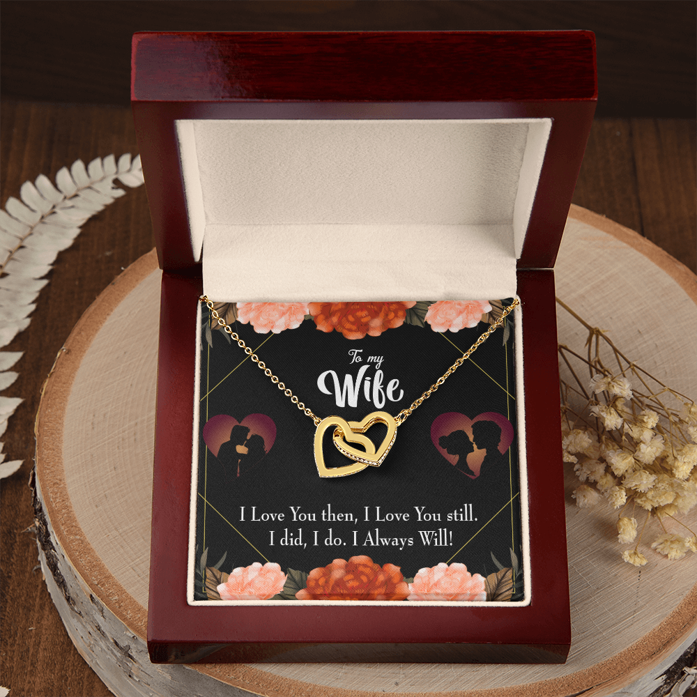 To My Wife I Love You Then and Now Inseparable Necklace-Express Your Love Gifts