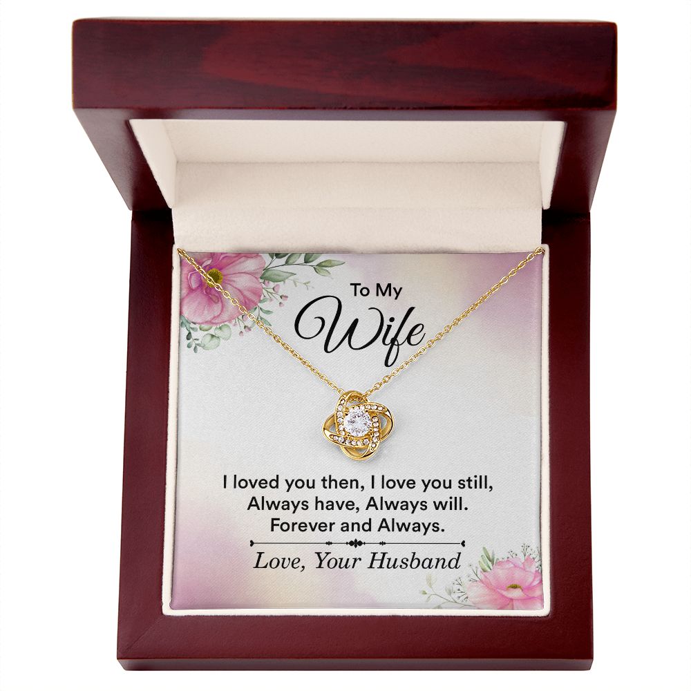 To My Wife I Love You Then Infinity Knot Necklace Message Card-Express Your Love Gifts