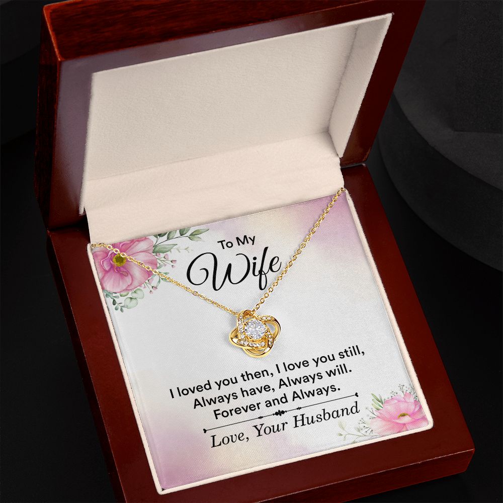 To My Wife I Love You Then Infinity Knot Necklace Message Card-Express Your Love Gifts