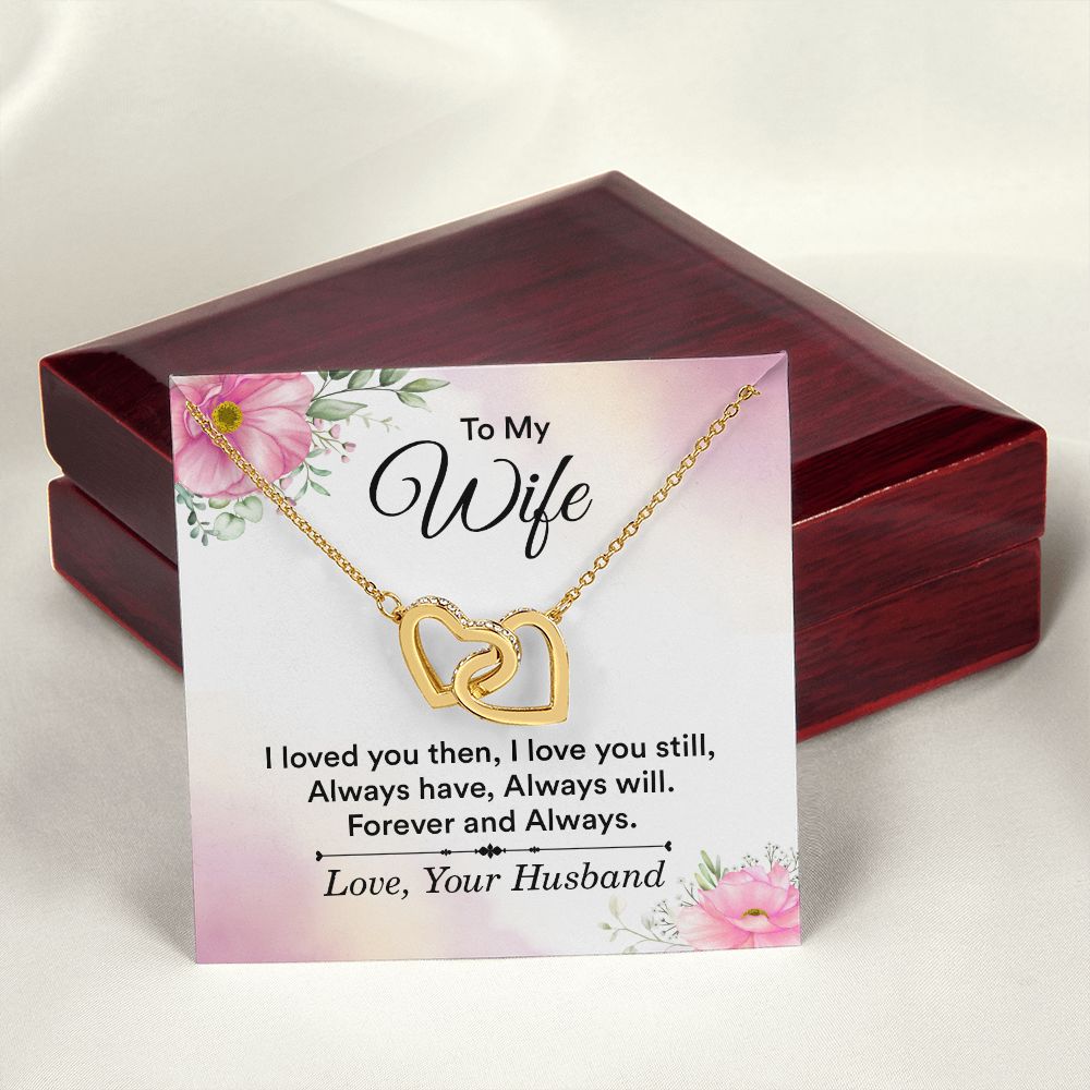 To My Wife I Love You Then Inseparable Necklace-Express Your Love Gifts