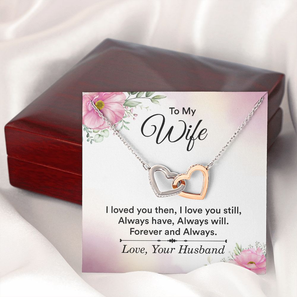 To My Wife I Love You Then Inseparable Necklace-Express Your Love Gifts