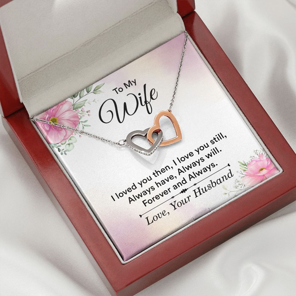 To My Wife I Love You Then Inseparable Necklace-Express Your Love Gifts