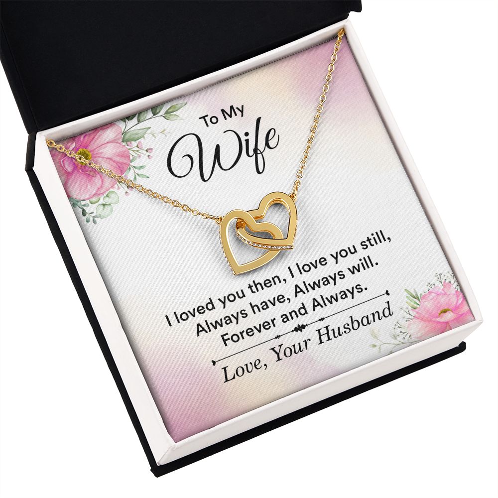 To My Wife I Love You Then Inseparable Necklace-Express Your Love Gifts