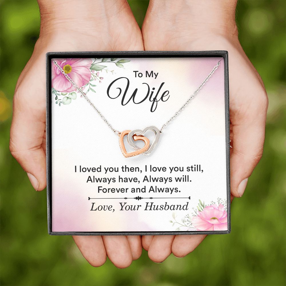 To My Wife I Love You Then Inseparable Necklace-Express Your Love Gifts