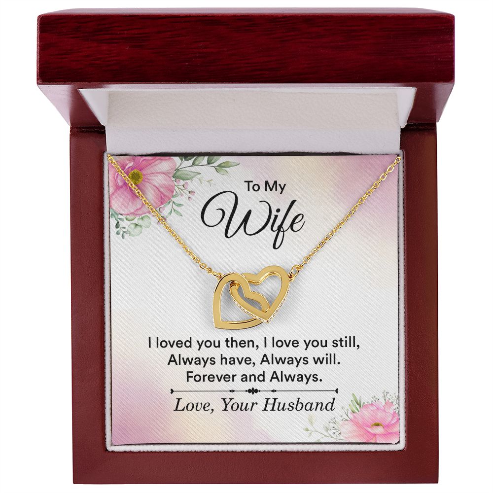 To My Wife I Love You Then Inseparable Necklace-Express Your Love Gifts