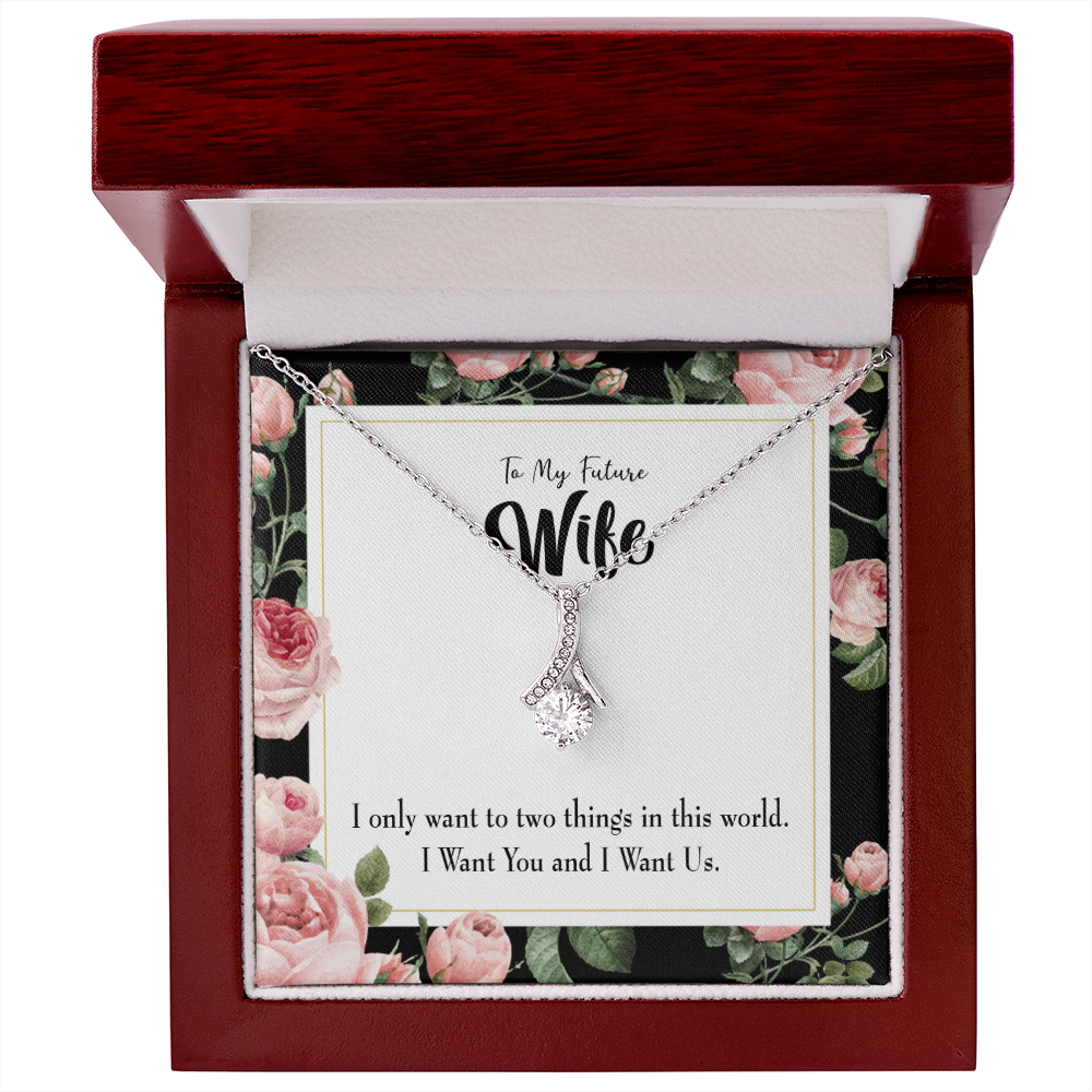 To My Wife I Want Us Alluring Ribbon Necklace Message Card-Express Your Love Gifts