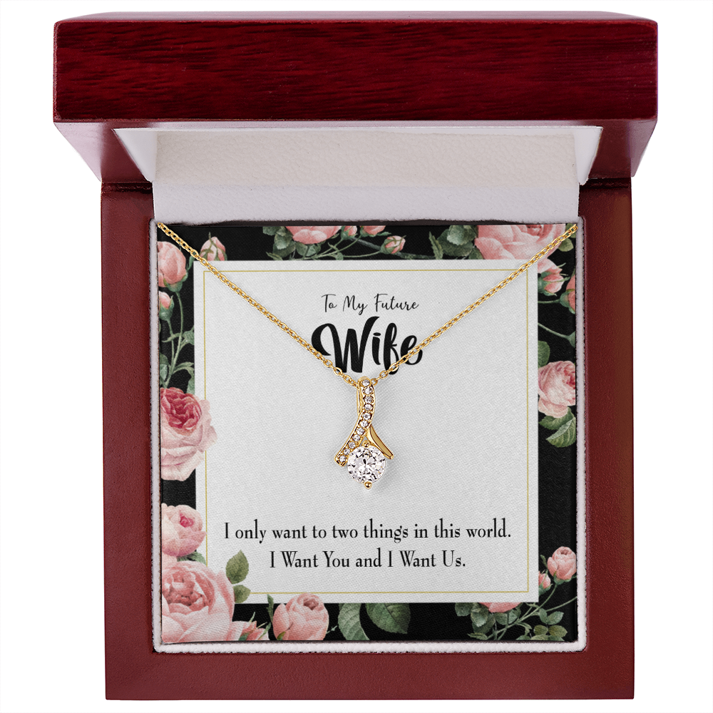 To My Wife I Want Us Alluring Ribbon Necklace Message Card-Express Your Love Gifts