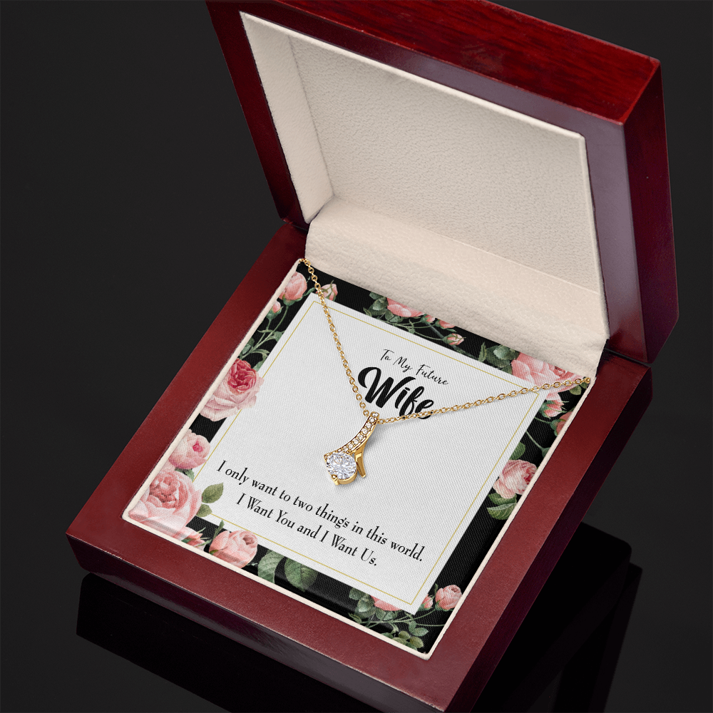 To My Wife I Want Us Alluring Ribbon Necklace Message Card-Express Your Love Gifts