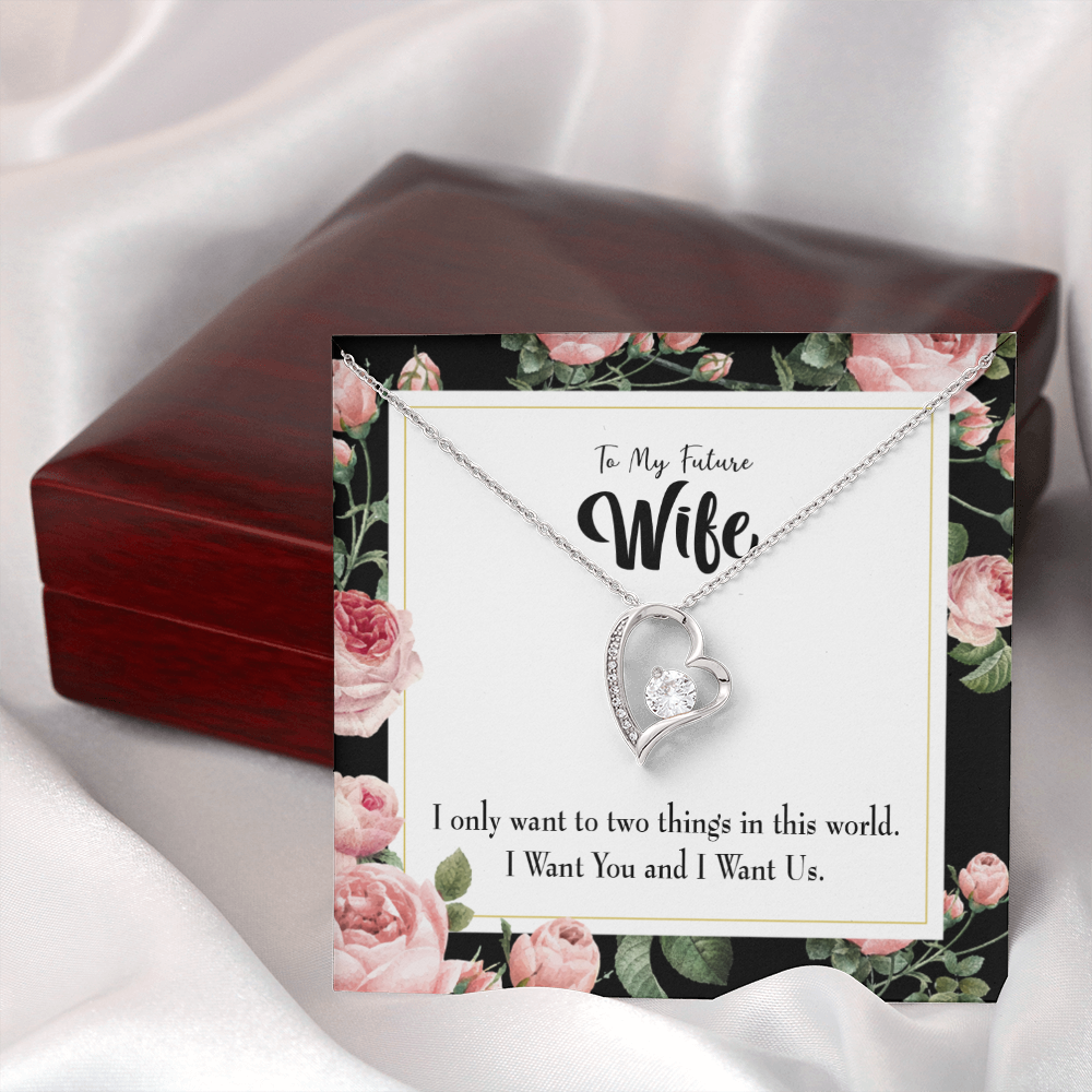 To My Wife I Want Us Forever Necklace w Message Card-Express Your Love Gifts