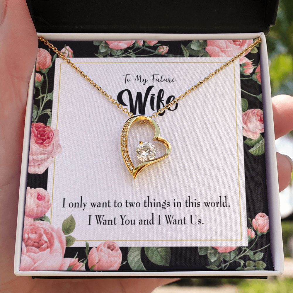 To My Wife I Want Us Forever Necklace w Message Card-Express Your Love Gifts