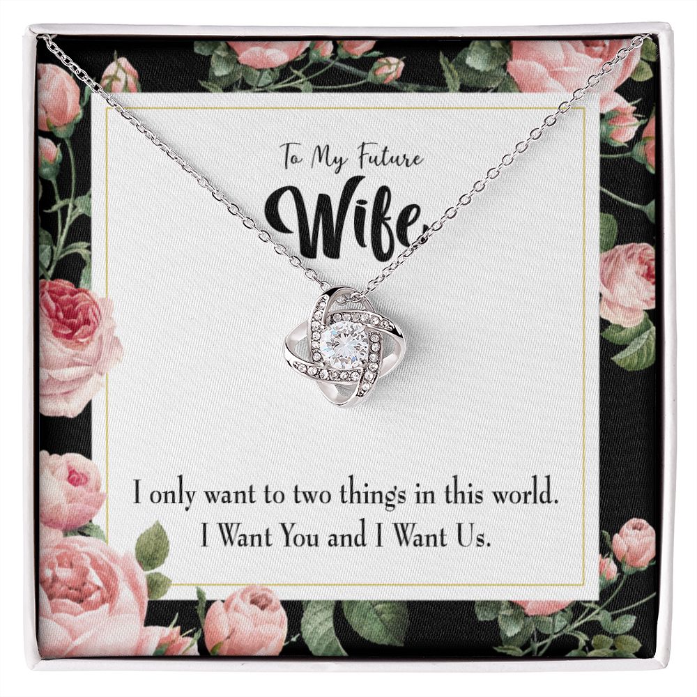 To My Wife I Want Us Infinity Knot Necklace Message Card-Express Your Love Gifts