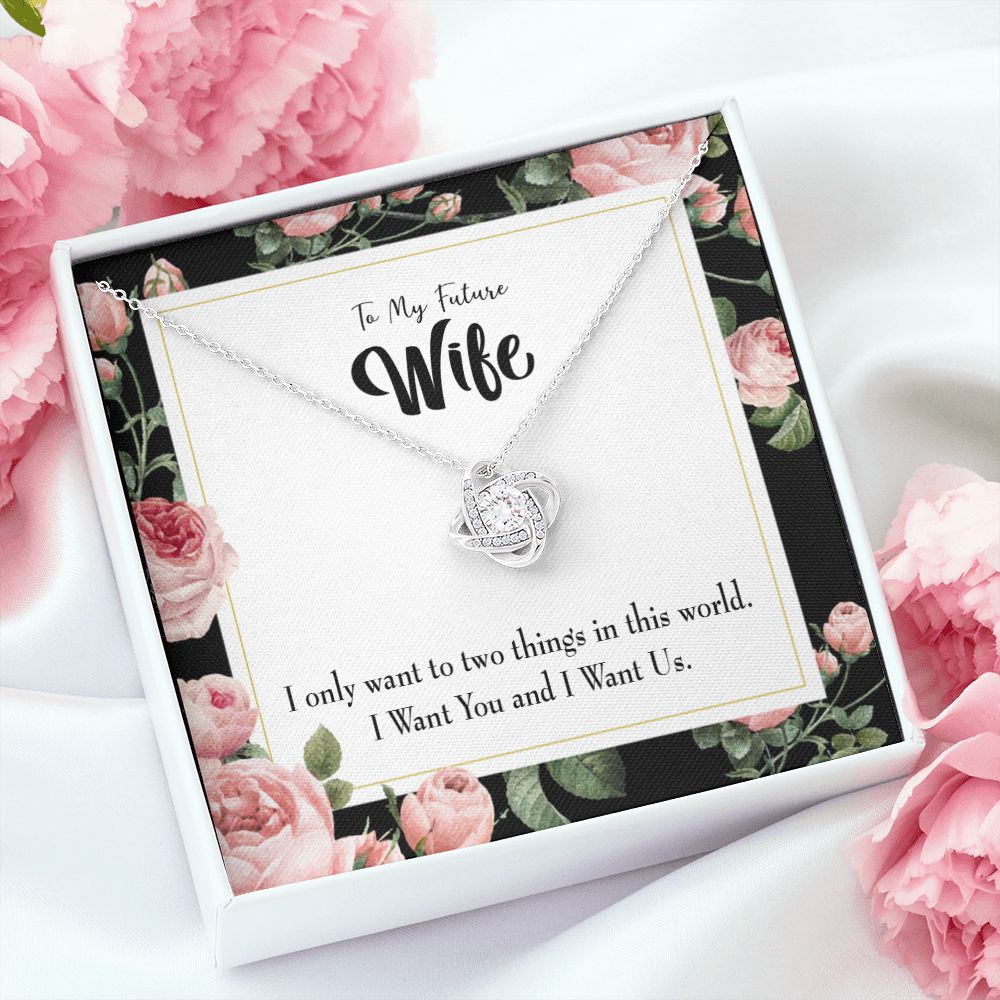 To My Wife I Want Us Infinity Knot Necklace Message Card-Express Your Love Gifts