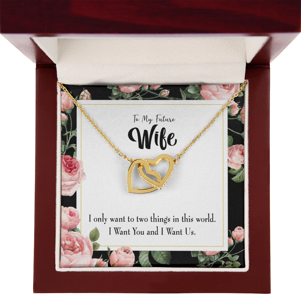 To My Wife I Want Us Inseparable Necklace-Express Your Love Gifts