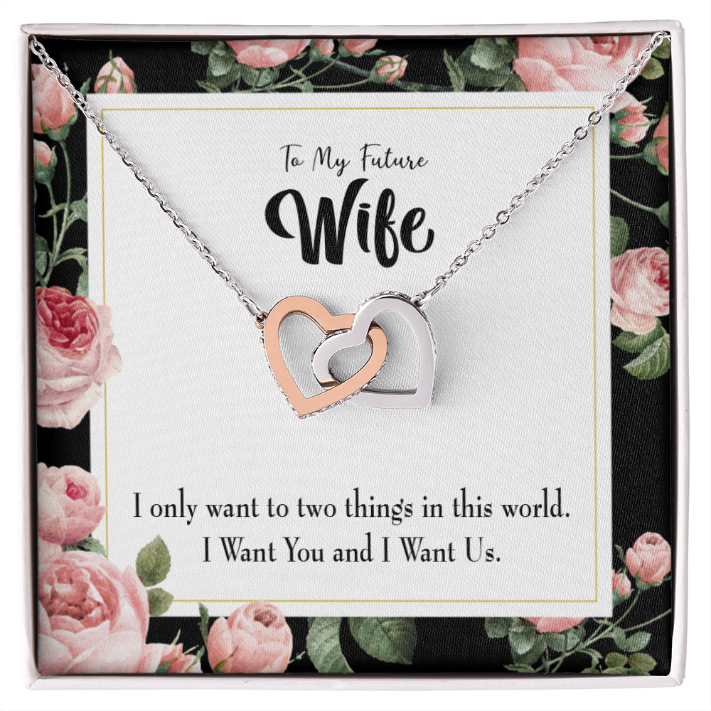 To My Wife I Want Us Inseparable Necklace-Express Your Love Gifts