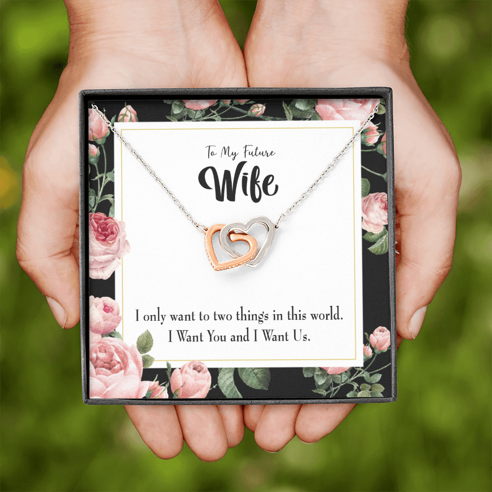 To My Wife I Want Us Inseparable Necklace-Express Your Love Gifts