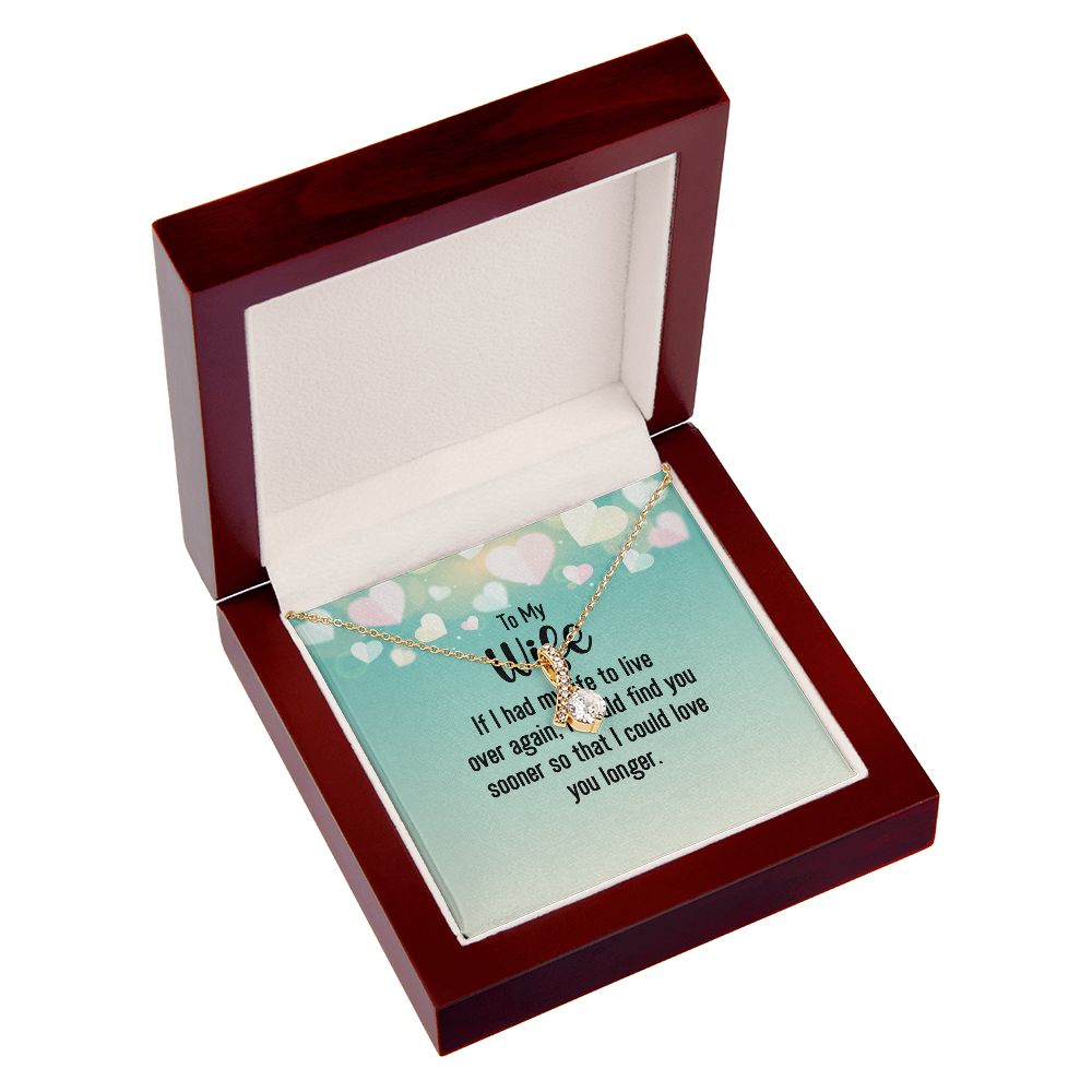 To My Wife If I Had My Life Alluring Ribbon Necklace Message Card-Express Your Love Gifts