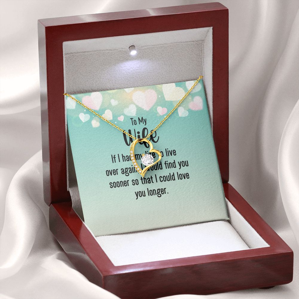 To My Wife If I Had My Life Forever Necklace w Message Card-Express Your Love Gifts