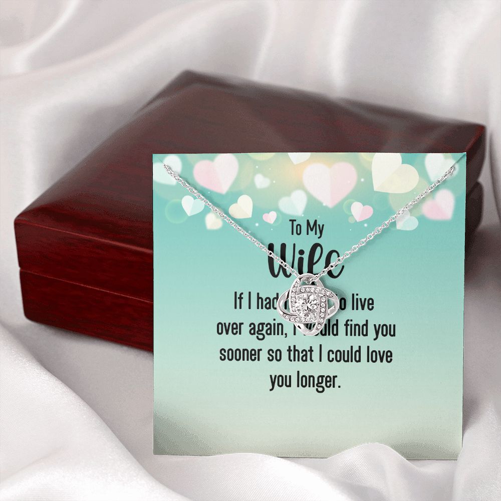 To My Wife If I Had My Life Infinity Knot Necklace Message Card-Express Your Love Gifts