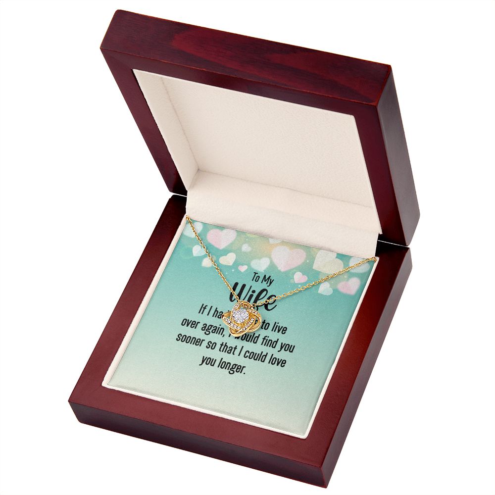 To My Wife If I Had My Life Infinity Knot Necklace Message Card-Express Your Love Gifts