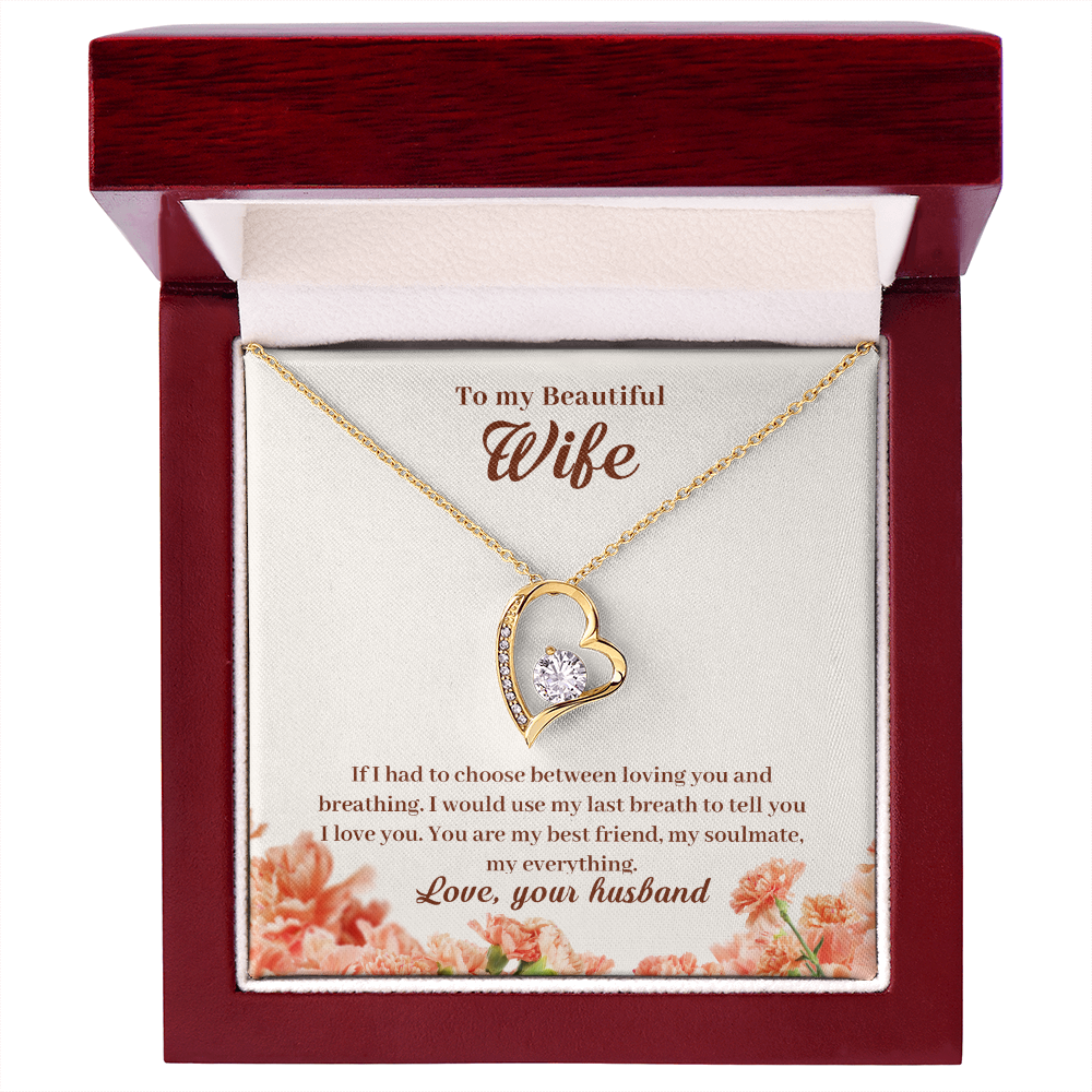 To My Wife If I Had to Choose Forever Necklace w Message Card-Express Your Love Gifts