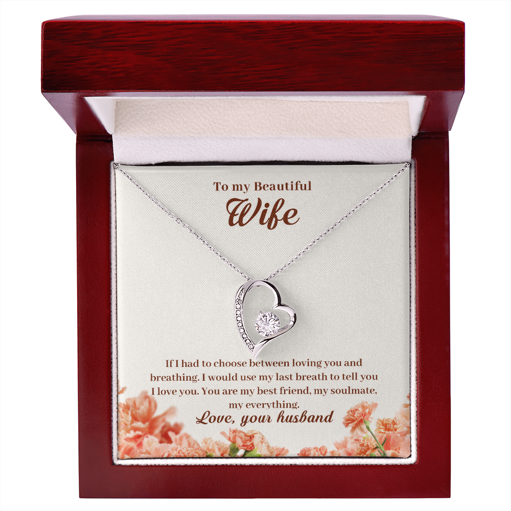 To My Wife If I Had to Choose Forever Necklace w Message Card-Express Your Love Gifts