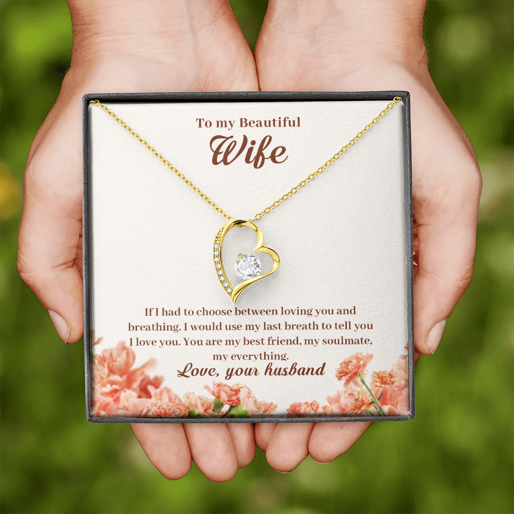 To My Wife If I Had to Choose Forever Necklace w Message Card-Express Your Love Gifts