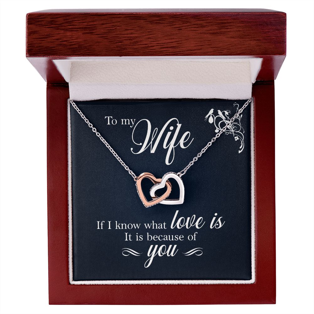 To My Wife If I Know What Love Is Inseparable Necklace-Express Your Love Gifts