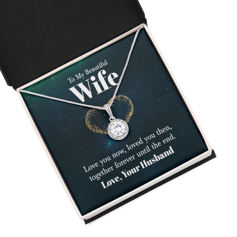 To My Wife Love You Now Eternal Hope Necklace Message Card-Express Your Love Gifts