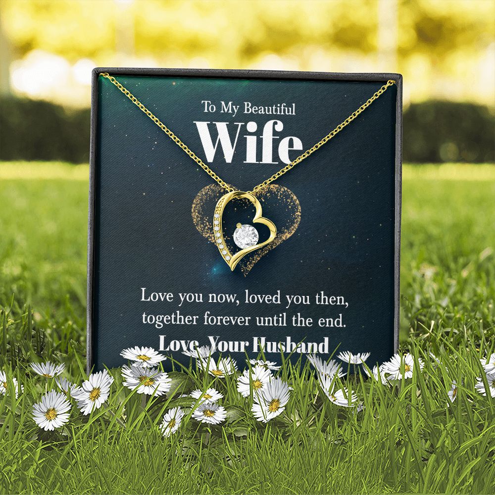 To My Wife Love You Now Forever Necklace w Message Card-Express Your Love Gifts
