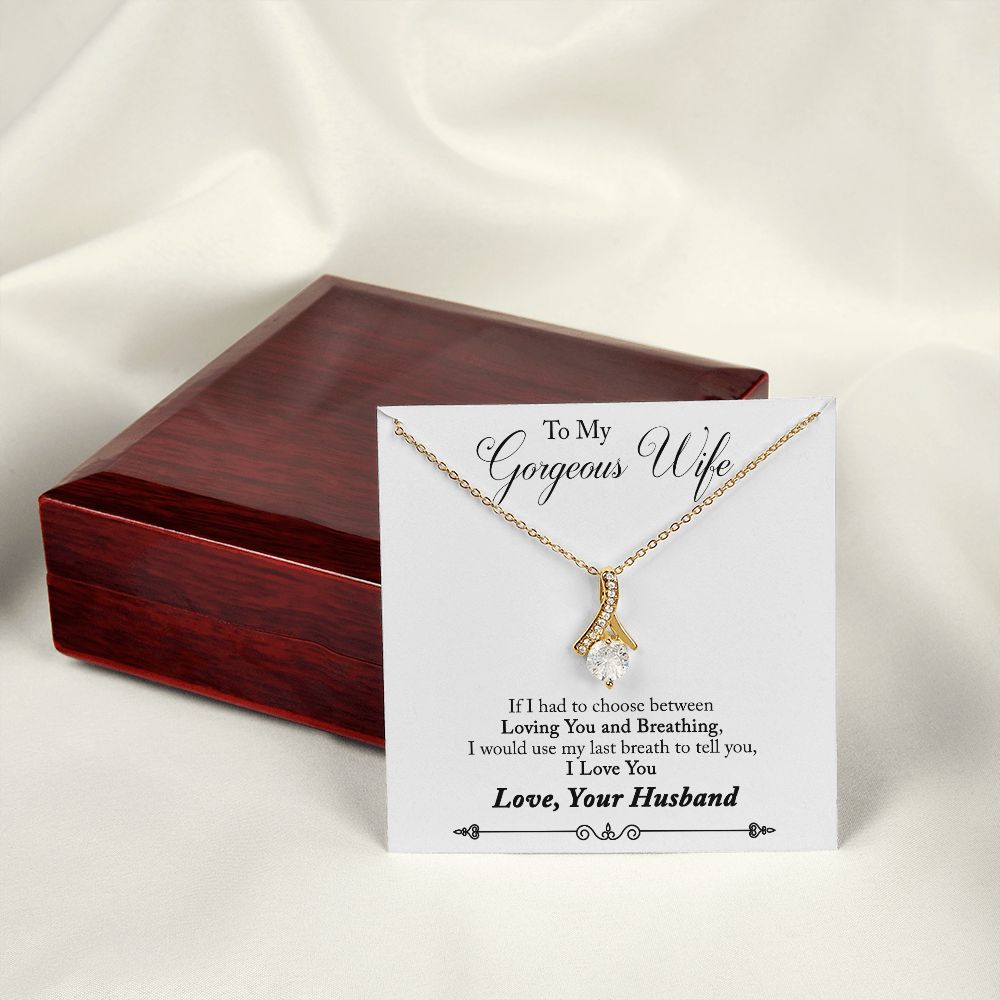 To My Wife Loving You and Breathing Alluring Ribbon Necklace Message Card-Express Your Love Gifts