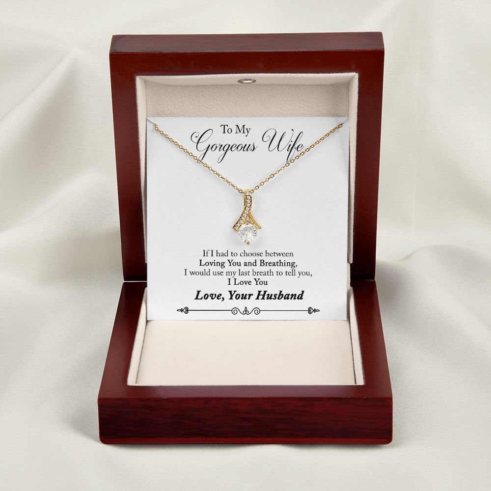 To My Wife Loving You and Breathing Alluring Ribbon Necklace Message Card-Express Your Love Gifts