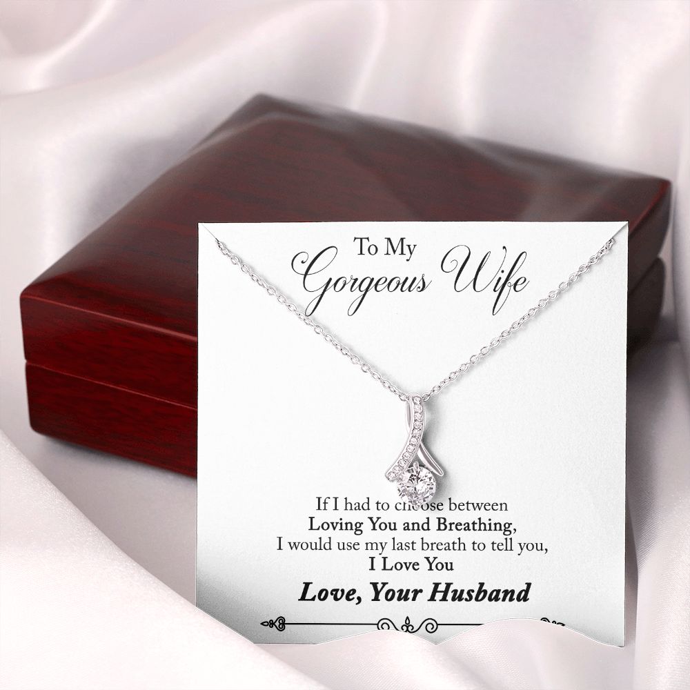 To My Wife Loving You and Breathing Alluring Ribbon Necklace Message Card-Express Your Love Gifts