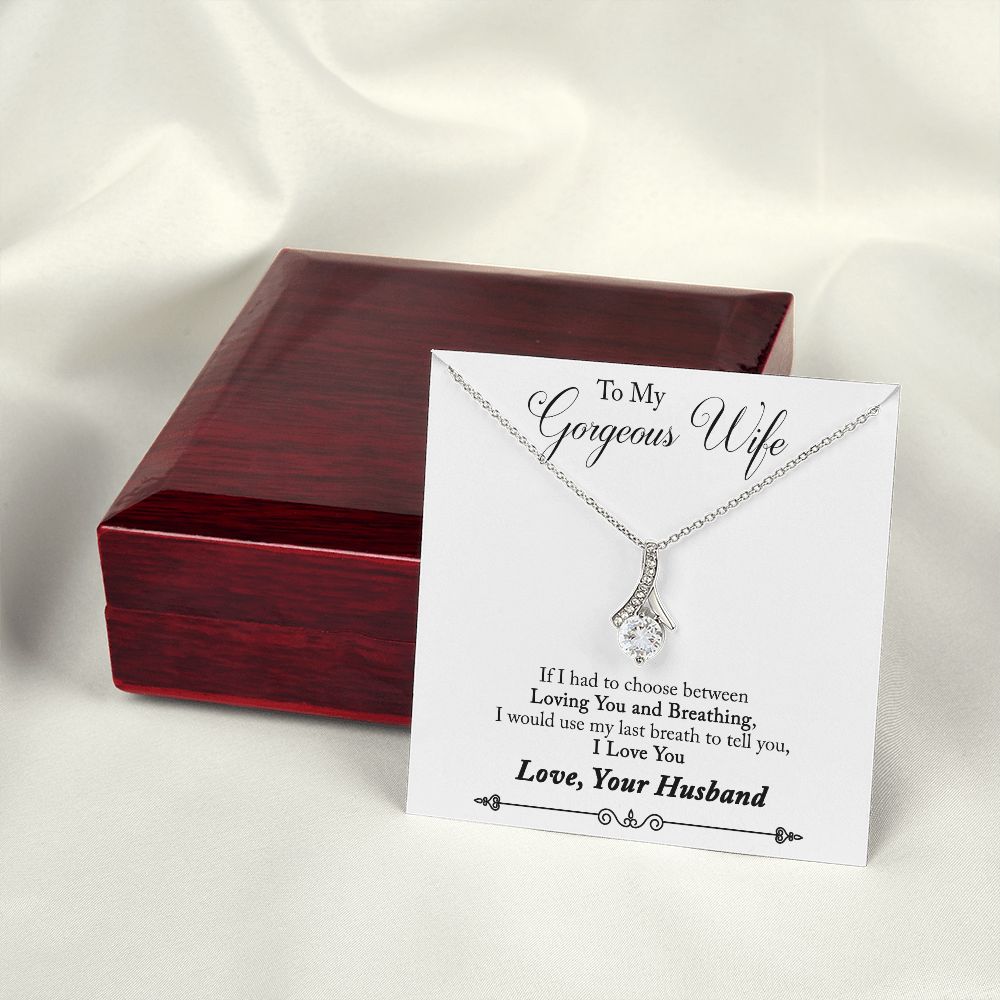 To My Wife Loving You and Breathing Alluring Ribbon Necklace Message Card-Express Your Love Gifts