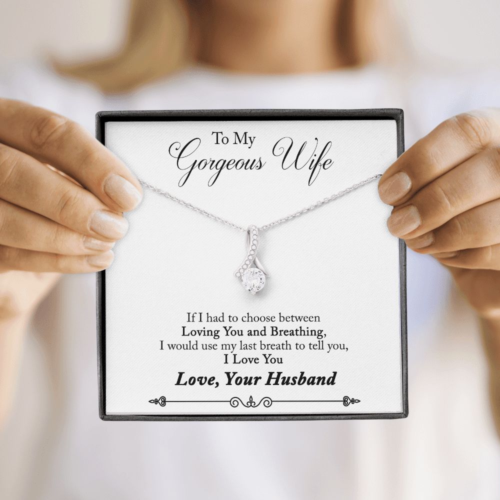 To My Wife Loving You and Breathing Alluring Ribbon Necklace Message Card-Express Your Love Gifts