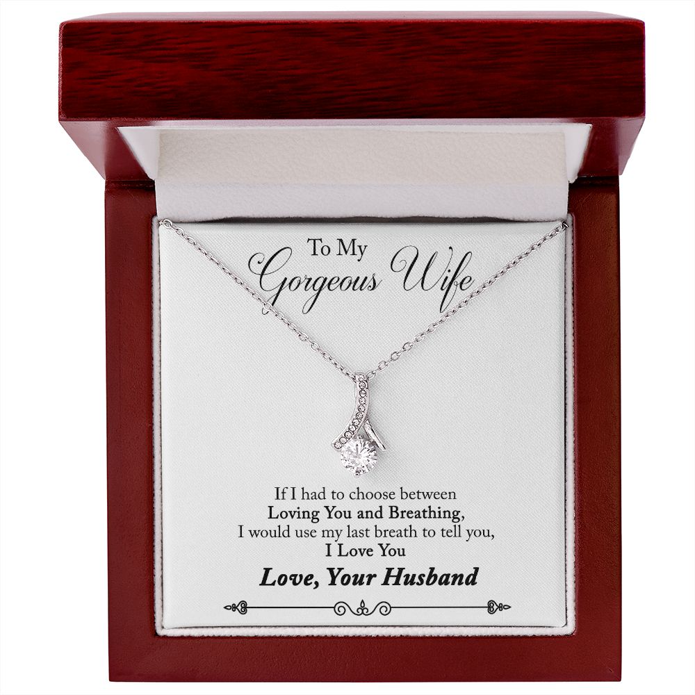 To My Wife Loving You and Breathing Alluring Ribbon Necklace Message Card-Express Your Love Gifts