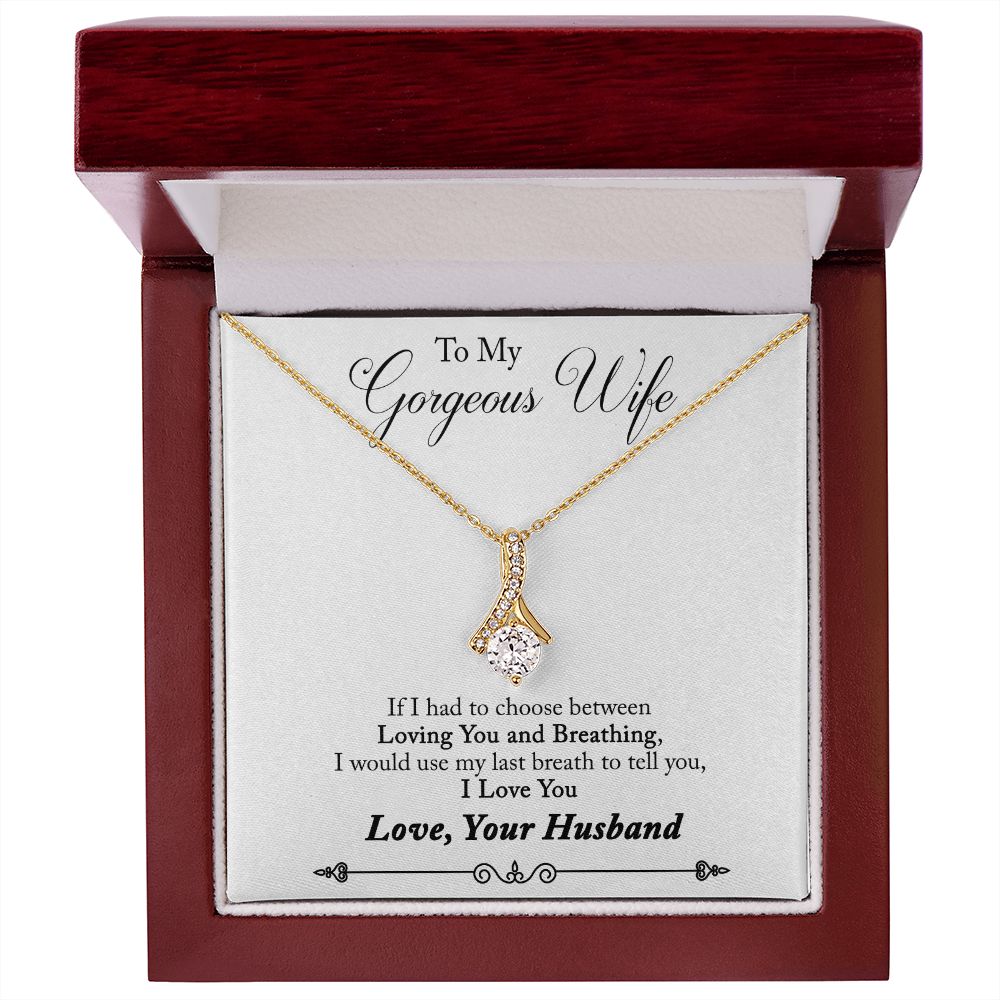 To My Wife Loving You and Breathing Alluring Ribbon Necklace Message Card-Express Your Love Gifts