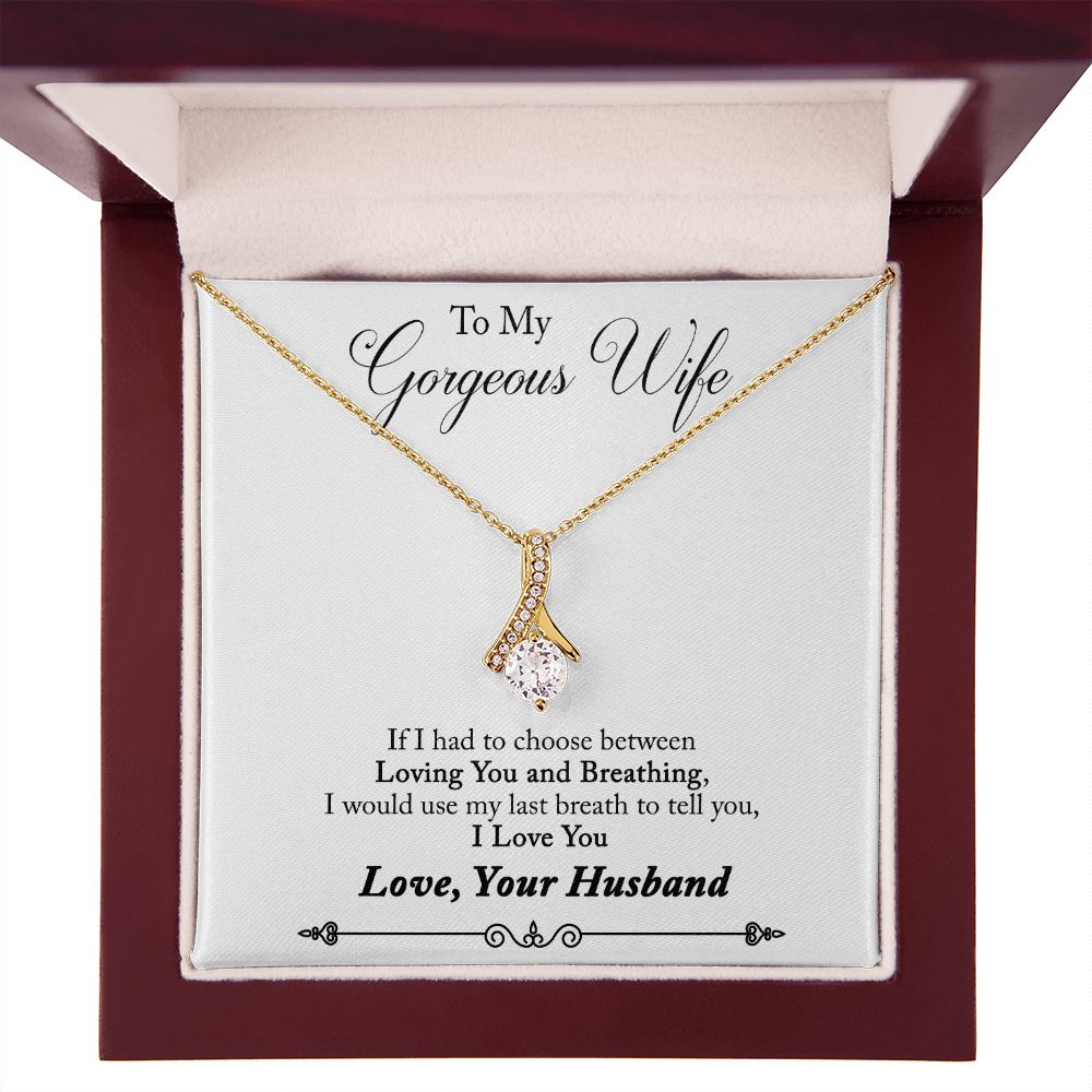 To My Wife Loving You and Breathing Alluring Ribbon Necklace Message Card-Express Your Love Gifts